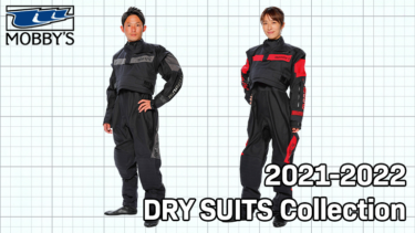 【MOBBY’S】2021-2022ドライスーツ・コレクション